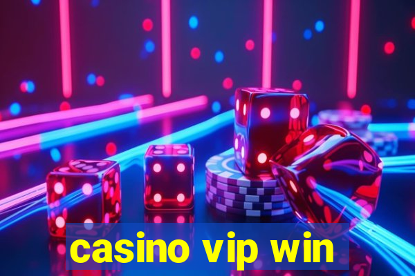 casino vip win